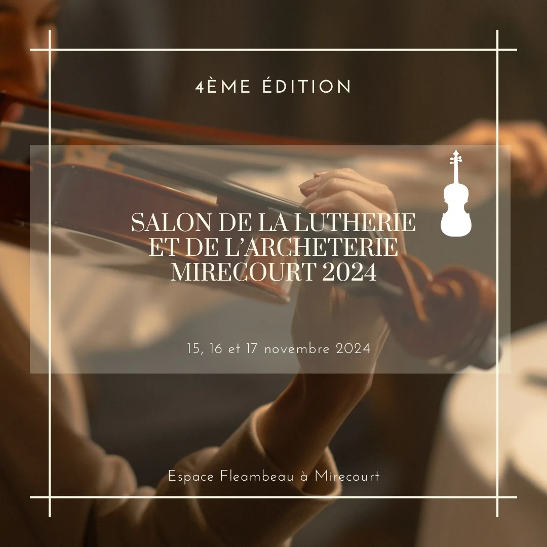 salon de la lutherie à Mirecourt